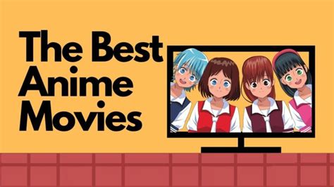 The Best Anime Movies Of All Time 2021 Best Movies