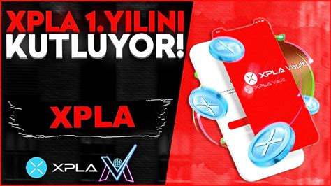 XPLA XPLA 1 YILINI KUTLUYOR YouTube