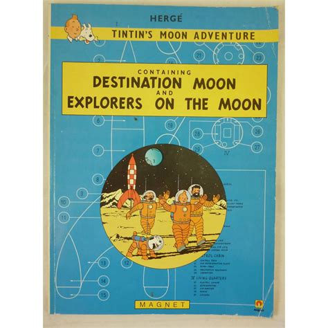 Tintins Moon Adventure Containing Destination Moon And Explorers On The