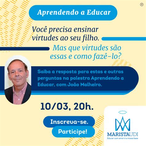 Aprendendo A Educar Palestra Com Prof João Malheiro Em Uberlândia