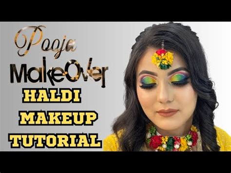 Haldi Makeup Tutorial 2023 Step By Step Best Makeup For Haldi