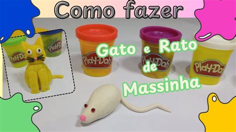 Como fazer animais de massinha para crianças GATO E RATINHO YouTube