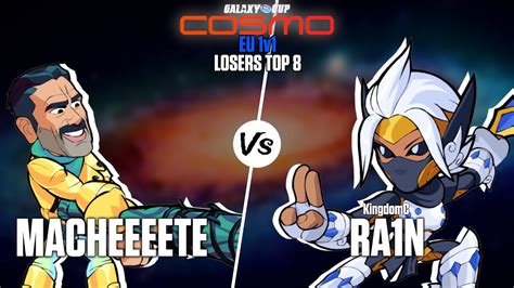 Macheeeete Vs Ra N Elimination Top Galaxy Cup Cosmo Eu V