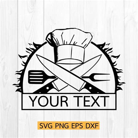 Chef Logo Svg Chef Svg Cooking Svg Chef Hat Custom Textgrilling