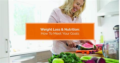 Weight Loss & Nutrition: How To Meet Your Goals | Physiomed