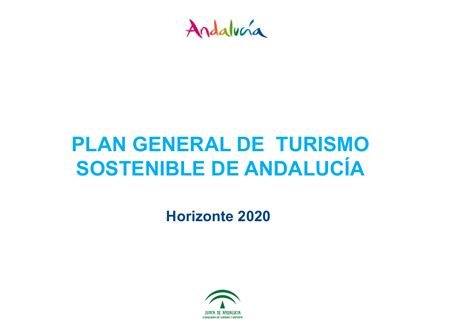 Plan General De Turismo Sostenible De Andaluc A Horizonte