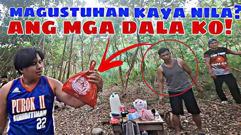 Dinalhan Ko Sila At Nagustuhan Naman Nila Ang Aking Mga Dinala Youtube