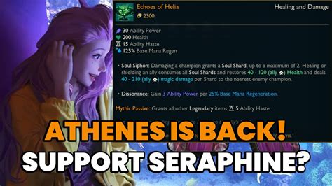 New Support Item On Seraphine Testing Echoes Of Helia Youtube