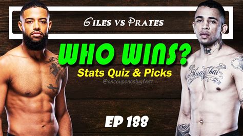 Ufc Predictions Stats Quiz Trevin Giles Vs Carlos Prates Fight