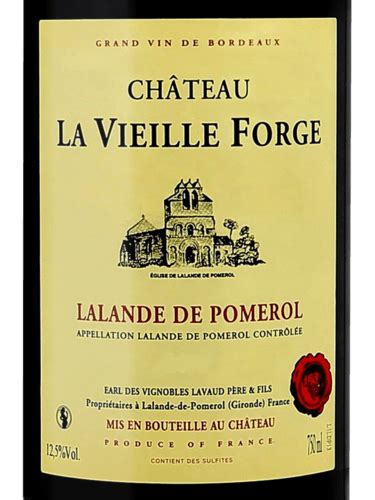 Vignobles Lavaud Chateau La Vieille Forge Lalande De Pomerol Vivino