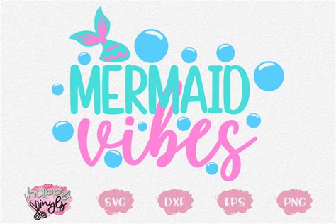 Mermaid Vibes A Mermaid Svg