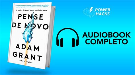 Pense de novo O poder de saber o que você não sabe Audiobook