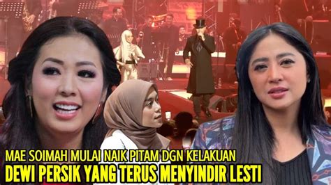 Mae Soimah Permalukan Dewi Persik Setelah Katakan Lesti Tak Pantas