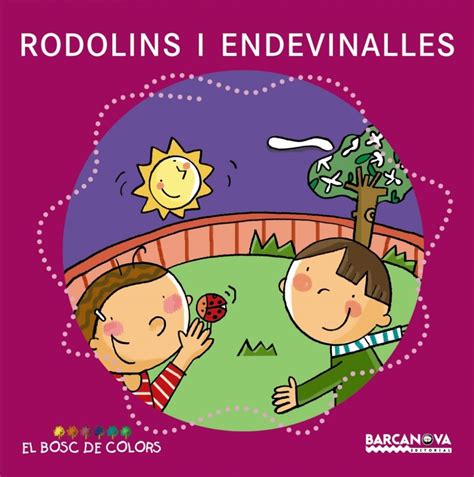 Rodolins I Endevinalles Llibres Infantils I Juvenils El Bosc De