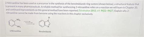 Solved 2-Nitroaniline has been used as a precursor in the | Chegg.com