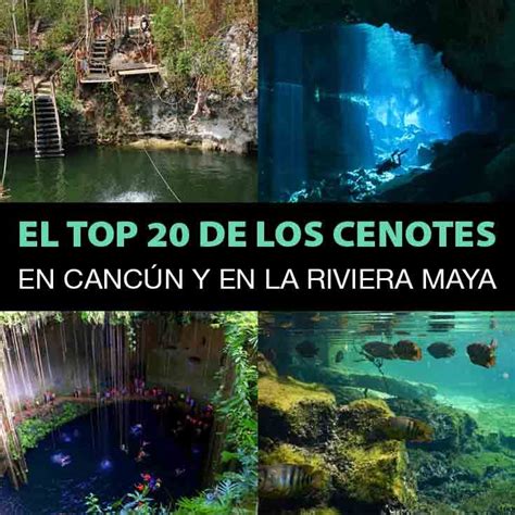 El Top De Los Cenotes En Canc N Y En La Riviera Maya Tips Para Tu