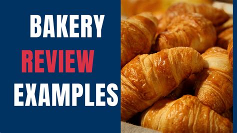 20+ Bakery Reviews (EXAMPLES to Copy & Paste) • Eat, Sleep, Wander