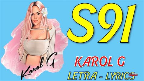 Karol G S Letra Lyrics Youtube