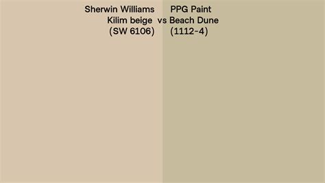 Sherwin Williams Kilim Beige Sw 6106 Vs Ppg Paint Beach Dune 1112 4