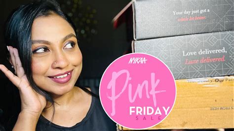 Nykaa Pink Friday Sale Haul My Most Expensive Purchase Youtube