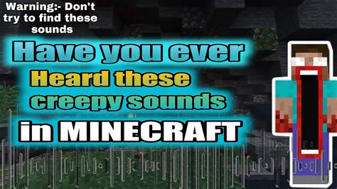 Top 5 Terrifying Noises In Minecraft Creepy Noises Of Minecraft In