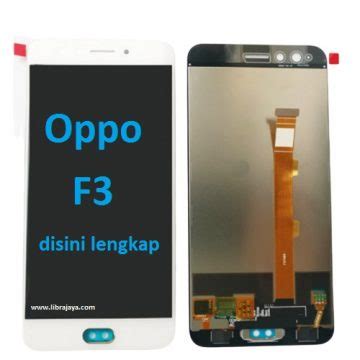 Jual Lcd Oppo F Fullset Toko Librajaya Toko Librajaya