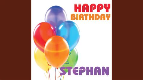 Happy Birthday Stephan Single Youtube