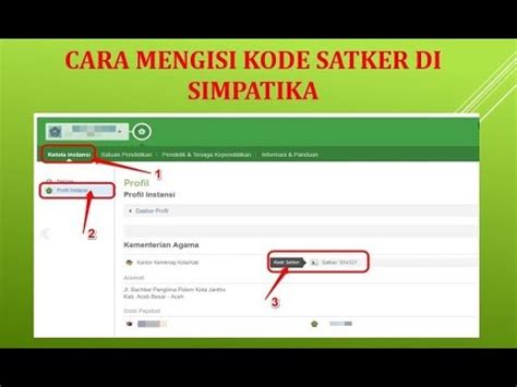 Cara Mengisi Kode Satker Di Simpatika Bahan Belajar