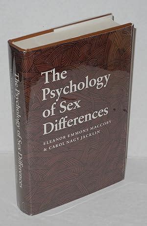 The Psychology Of Sex Differences By Maccoby Eleanor E Carol Nagy