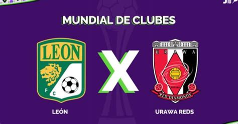 Urawa Reds x León onde assistir escalações e arbitragem