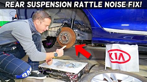 Kia Rear Suspension Noise Rattle Sound Kia Optima Forte Soul Rio