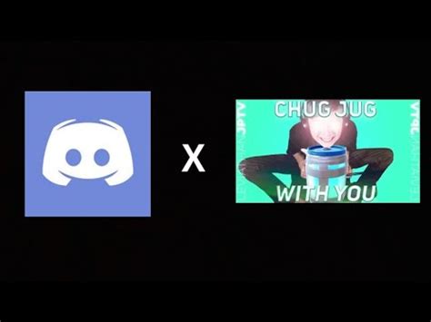 Discord Sings Chug Jug With You Youtube