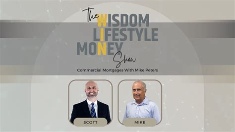 The Wisdom Lifestyle Money Show Commercial Mortgages Featuring Mike