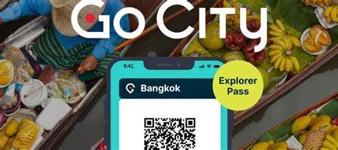 Go City: Bangkok Explorer Pass, the Bangkok tourist card