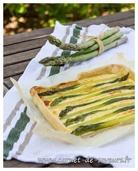 Tarte Aux Asperges Vertes Et Parmesan Carnet De Saveurs