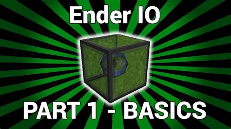 Ender IO Tutorial Part 1 FTB Infinity Evolved YouTube