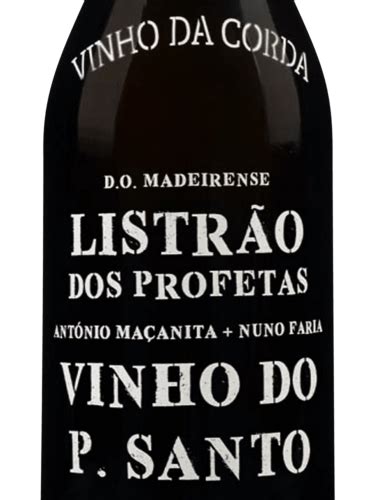 Companhia De Vinhos Dos Profetas E Dos Vill Es Listr O Vinho Da Corda