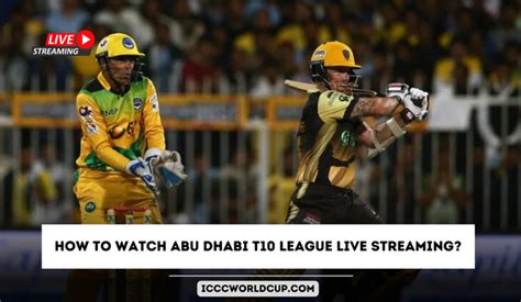 How to Watch Abu Dhabi T10 League 2023 Live Streaming? - ICC Cricket ...