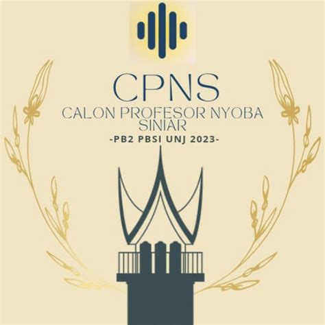 Episode Mahasiswa Rantau Pbsi Cpns Calon Profesor Nyoba Siniar