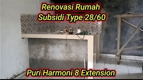 Renovasi Rumah Subsidi Type 28 60 Puri Harmoni 8 Extension Parung