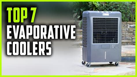 Best Evaporative Coolers 2023 Top 7 Evaporative Air Coolers Youtube