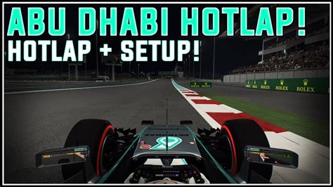 F Abu Dhabi Hotlap Night Setup No Assists Youtube