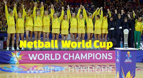 Netball World Cup Winners-Champions List | History of Sports