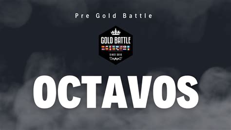 OCTAVOS Pre Regional Gold Battle Canarias YouTube