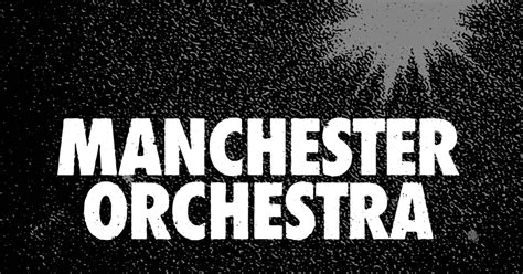 Manchester Orchestra