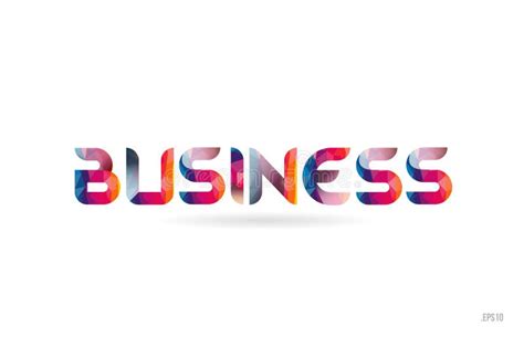 Business Colored Rainbow Word Text Suitable For Logo Design Stock Vector Illustration Of