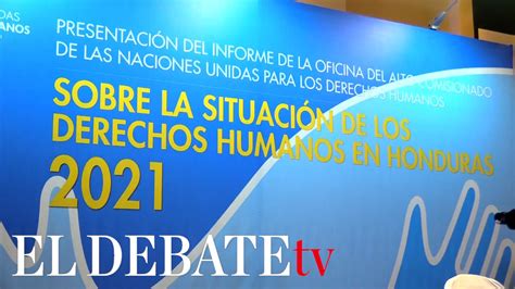 La Situación De Ddhh En Honduras Estuvo Marcada La Pobreza Violencia E Impunidad En 2021