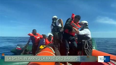 Migranti La Nave Geo Barents In Viaggio Verso La Spezia Dopo L