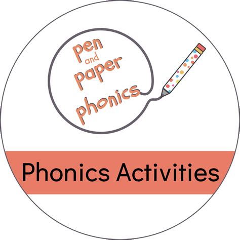 What Are Phonics Activities? - Pen and Paper Phonics