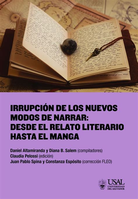 Presentación del libro Irrupción de los nuevos modos de narrar Desde